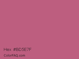 Hex #bd5e7f Color Image