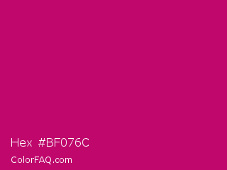 Hex #bf076c Color Image