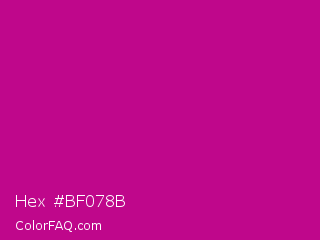 Hex #bf078b Color Image