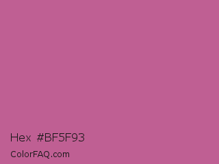 Hex #bf5f93 Color Image