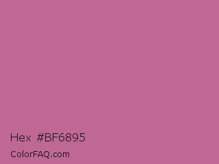 Hex #bf6895 Color Image