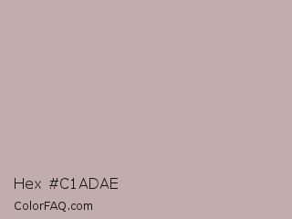 Hex #c1adae Color Image