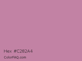 Hex #c282a4 Color Image