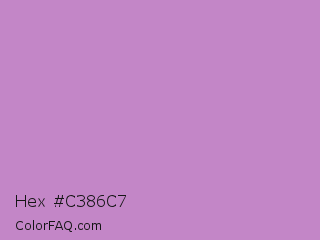 Hex #c386c7 Color Image