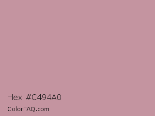 Hex #c494a0 Color Image