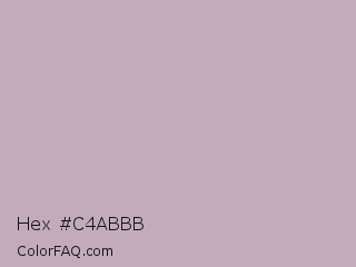 Hex #c4abbb Color Image