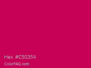 Hex #c50354 Color Image