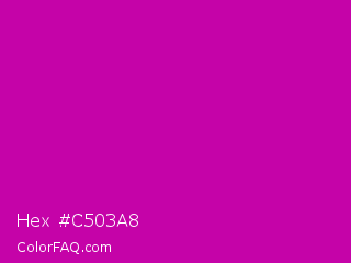 Hex #c503a8 Color Image
