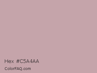 Hex #c5a4aa Color Image