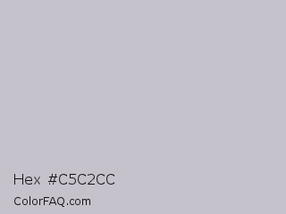 Hex #c5c2cc Color Image