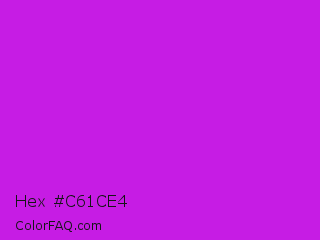 Hex #c61ce4 Color Image