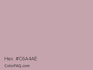 Hex #c6a4ae Color Image