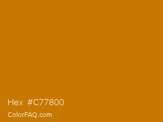 Hex #c77800 Color Image