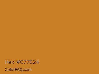Hex #c77e24 Color Image