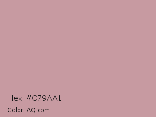 Hex #c79aa1 Color Image