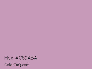 Hex #c89aba Color Image