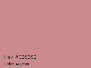 Hex #cb8b8e Color Image