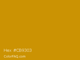 Hex #cb9303 Color Image