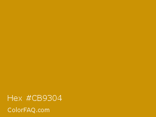 Hex #cb9304 Color Image