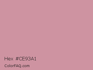 Hex #ce93a1 Color Image