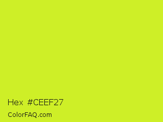 Hex #ceef27 Color Image