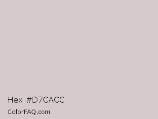 Hex #d7cacc Color Image