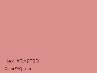 Hex #da8f8d Color Image