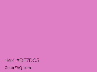 Hex #df7dc5 Color Image