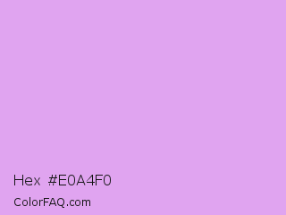 Hex #e0a4f0 Color Image