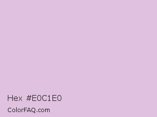Hex #e0c1e0 Color Image