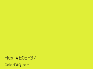 Hex #e0ef37 Color Image