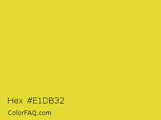 Hex #e1db32 Color Image