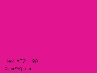 Hex #e21490 Color Image