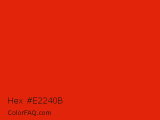 Hex #e2240b Color Image