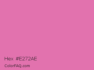 Hex #e272ae Color Image