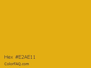 Hex #e2ae11 Color Image