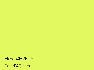 Hex #e2f960 Color Image