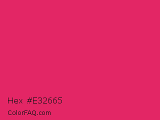 Hex #e32665 Color Image