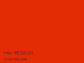 Hex #e32c04 Color Image