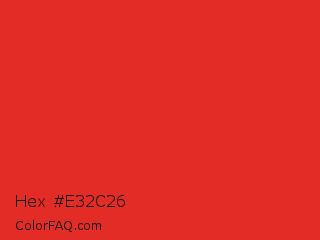 Hex #e32c26 Color Image