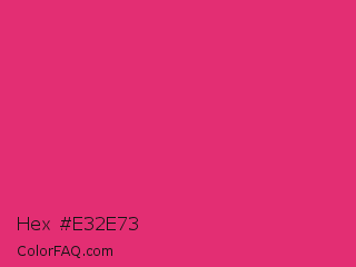 Hex #e32e73 Color Image
