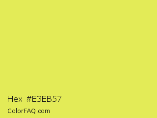 Hex #e3eb57 Color Image