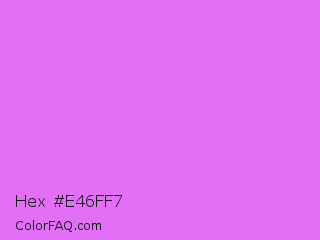 Hex #e46ff7 Color Image
