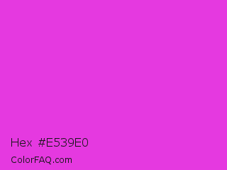 Hex #e539e0 Color Image