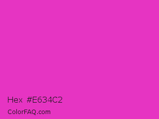 Hex #e634c2 Color Image