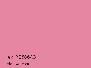 Hex #e686a3 Color Image
