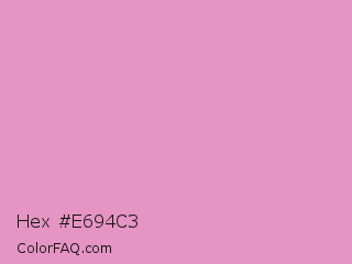 Hex #e694c3 Color Image
