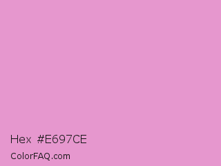 Hex #e697ce Color Image