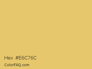 Hex #e6c76c Color Image