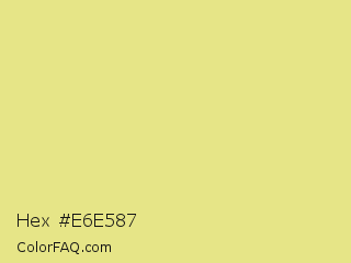 Hex #e6e587 Color Image